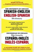 The University Of Chicago Spanish-English, English-Spanish Dictionary/Universidad De Chicagodiccionario Espano-Ingles Ingles-Espanol: Spanish-English,