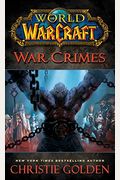 World Of Warcraft: War Crimes