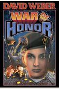 War Of Honor (Honor Harrington Series)