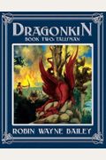 Dragonkin: Book 2: Talisman (Bk. 2)