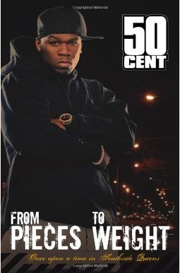 From Pieces To Weight: Once Upon A Time In Southside Queens From Pieces To Weight: Once Upon A Time In Southside Queens