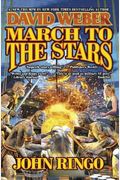 March To The Stars: Prince Roger Series, Book 3 (March Upcountry)