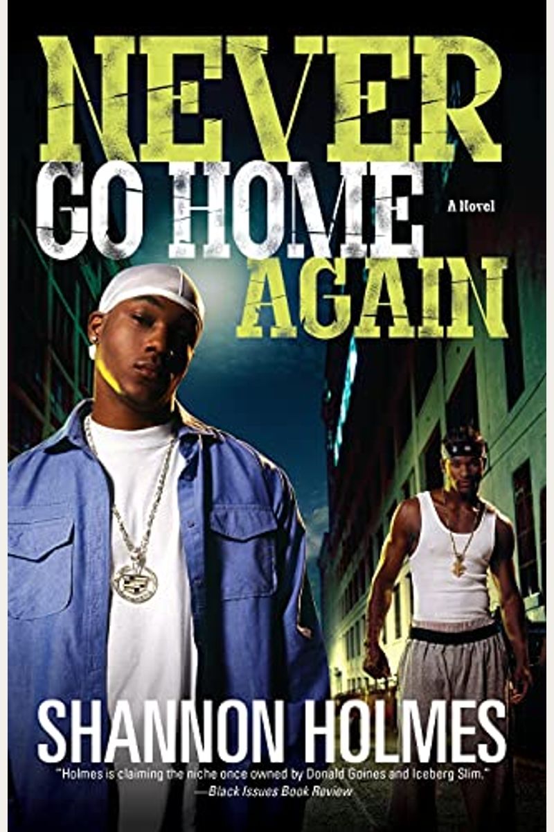 Never Go Home Again
