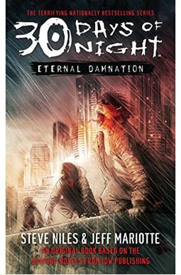 30 Days Of Night: Eternal Damnation: Book 3 (Bk. 3) 30 Days Of Night: Eternal Damnation: Book 3 (Bk. 3)