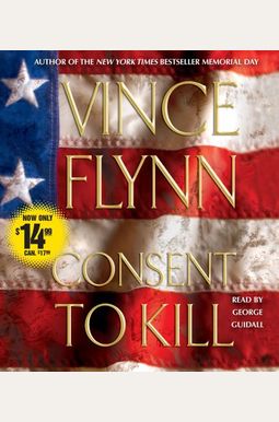 Consent To Kill: A Thriller Consent To Kill: A Thriller