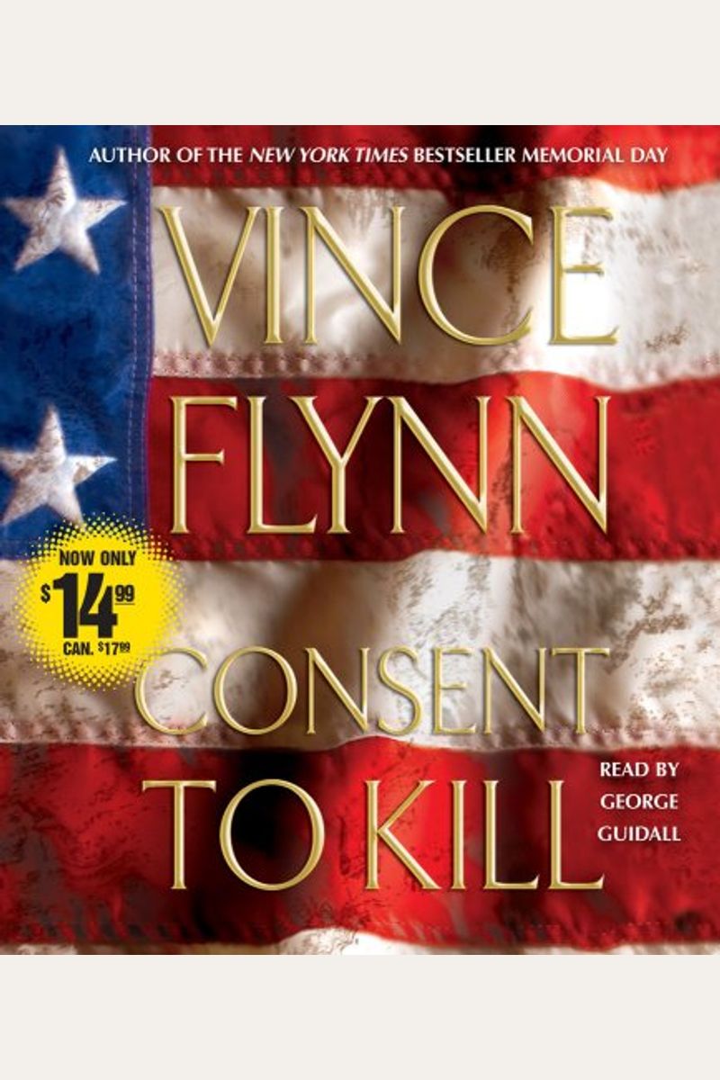 Consent To Kill: A Thriller