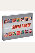 Playing With Super Power: Nintendo Super Nes Classics