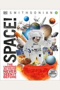 Knowledge Encyclopedia Space!: The Universe As You've Never Seen It Before