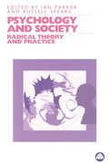 Psychology And Society: Radical Theory And Practice