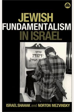 Buy Jewish Fundamentalism In Israel Book By: Israel Shahak