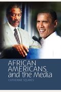 African Americans And The Media