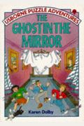 The Ghost In The Mirror
