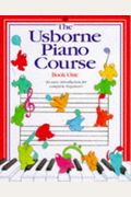 The Usborne Piano Course, Book One