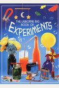 The Usborne Big Book of Experiments