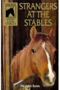 Strangers At The Stables