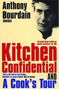 Anthony Bourdain Omnibus: Kitchen Confidential, A Cook's Tour