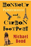 Monsieur Pamplemousse and the Carbon Footprint