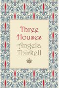 Three Houses