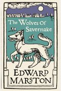 The Wolves Of Savernake