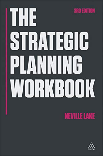 Buy The Strategic Planning Workbook Book By: Neville Lake