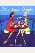 Life's Little Delights