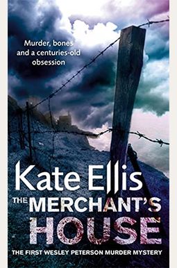 The Merchant's House: The Wesley Peterson Series, Book 1 (The Wesley Peterson Murder Mysteries) The Merchant's House: The Wesley Peterson Series, Book 1 (The Wesley Peterson Murder Mysteries)