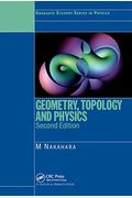 Geometry, Topology And Physics