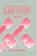 Understanding And Servicing Alarm Systems