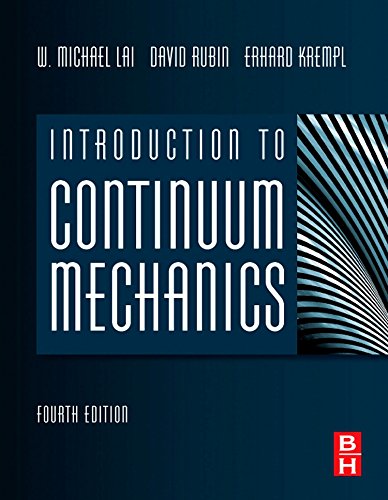 Buy Introduction To Continuum Mechanics Book By: W M Lai