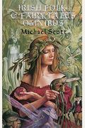 Irish Folk And Fairy Tales Omnibus Edition