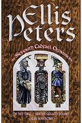 The Seventh Cadfael Omnibus: Holy Thief, Brother Cadfael's Penance, And A Rare Benedictine: The Holy Thief, Brother Cadfael's Penance, A Rare Benedictine
