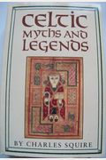 Celtic Myths and Legends (English and Spanish Edition)