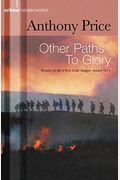 Other Paths To Glory (Crime Masterworks)