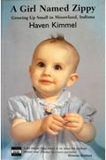 A Girl Named Zippy: Growing Up Small In M