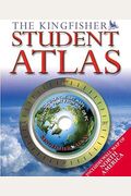 The Kingfisher Student Atlas [With Cd-Rom And Fold-Out Map]