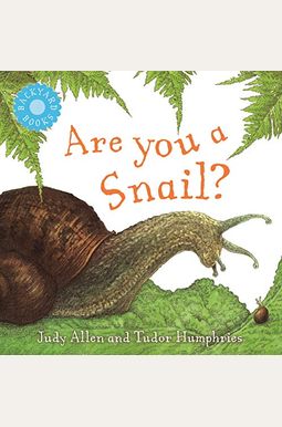 Are You A Snail?