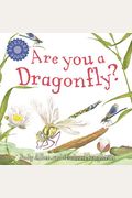 Are You A Dragonfly?
