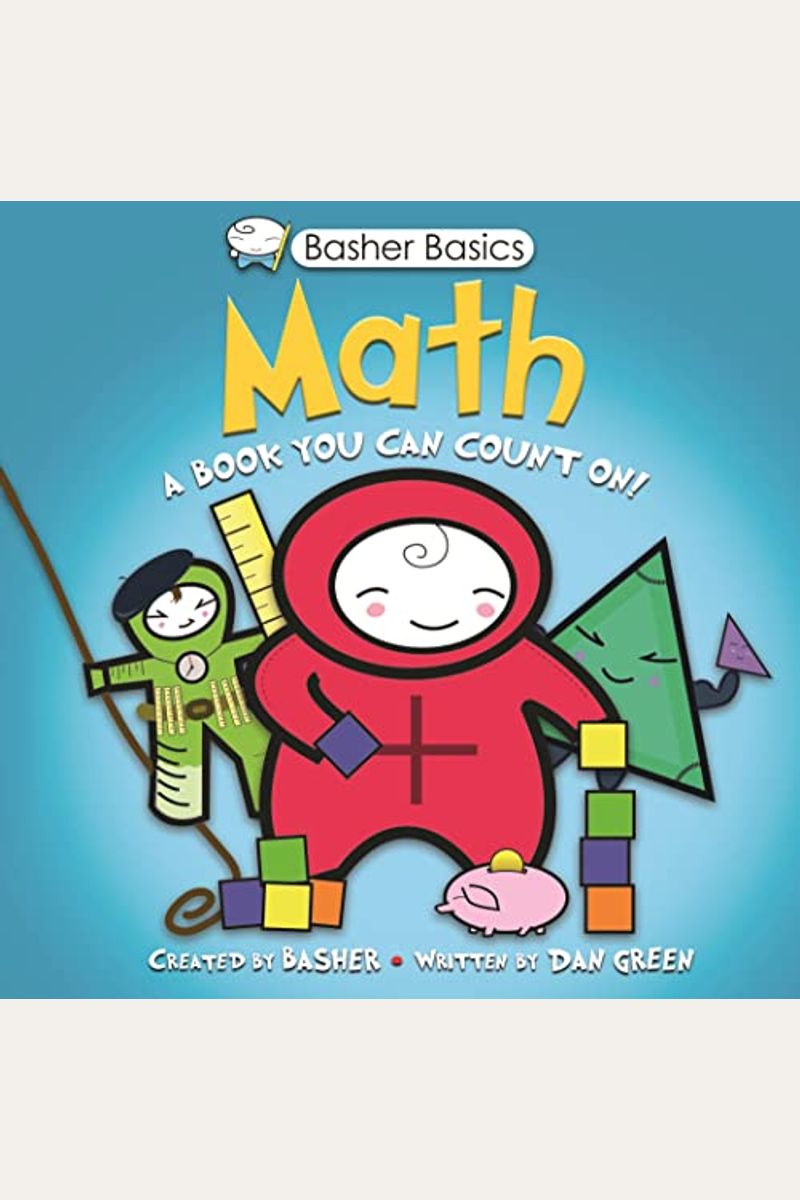 Basher Basics: Math: A Book You Can Count On