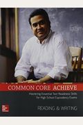 Common Core Achieve, Reading and Writing Subject Module