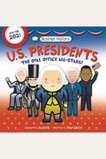 Basher History: Us Presidents: Oval Office All-Stars