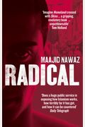Radical My Journey from Islamist Extremism to a Democratic Awakening