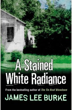 A Stained White Radiance A Stained White Radiance