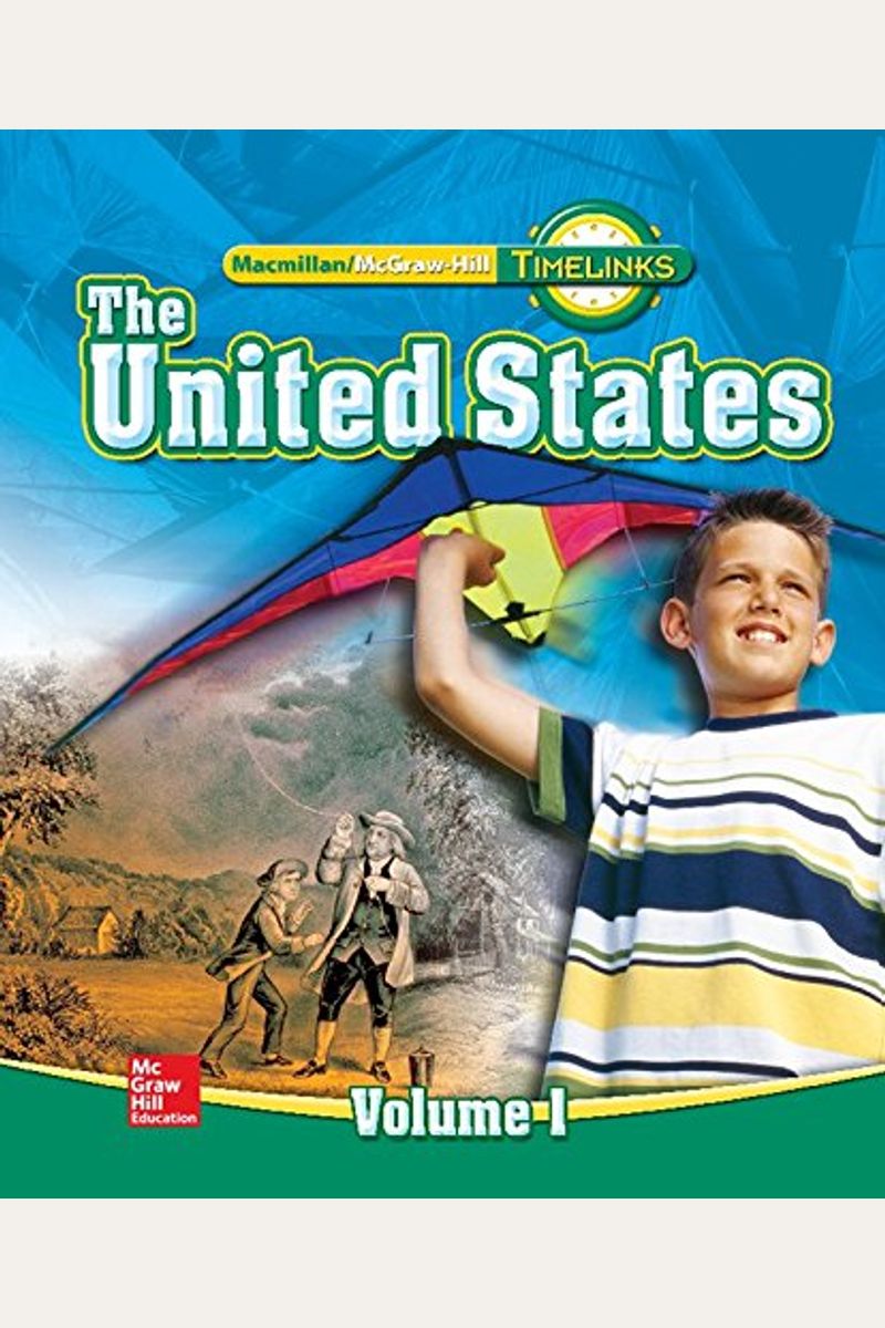 Timelinks: Fifth Grade, the United States, Volume 1 Student Edition