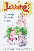 Jennings Goes To School