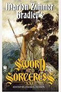 Marion Zimmer Bradley's Sword And Sorceress Xxi
