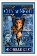 City of Night: A Novel of The House War (House wars)