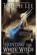 Hunting The White Witch