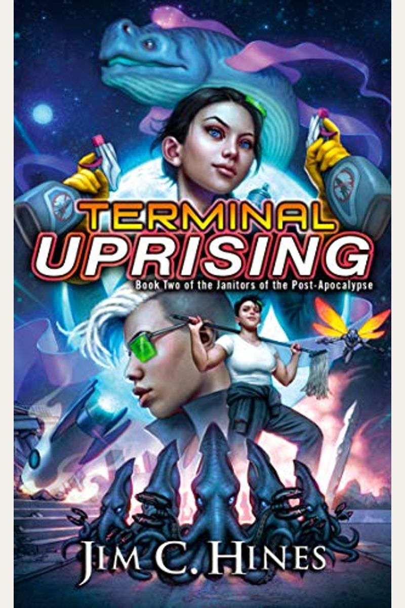 Terminal Uprising (Janitors Of The Post-Apocalypse)
