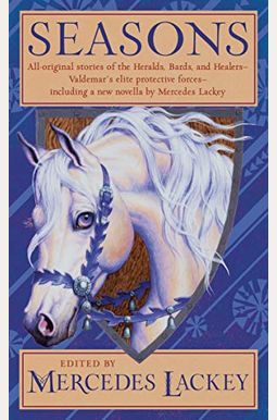 Seasons: All-New Tales Of Valdemar Seasons: All-New Tales Of Valdemar