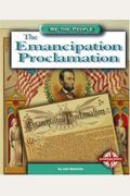The Emancipation Proclamation (We the People: Civil War Era)